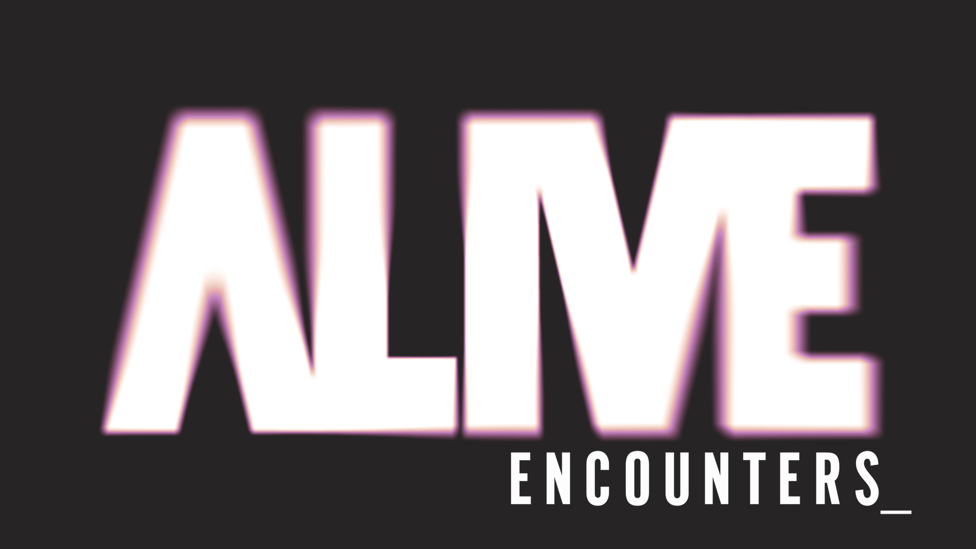Alive Encounters Full Series L