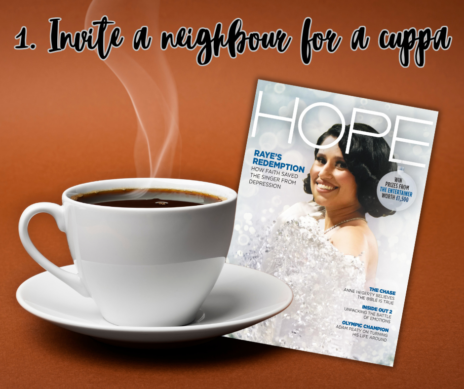 1. Neighbour Cuppa & Hope Mag